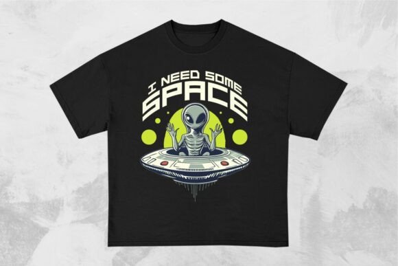Download I Need Some Space Funny Alien Design - Premium Bundle